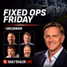Fixed Ops Friday w/ Greg Johnson, Scott Painter, Mark Payne & Joseph Ruppel | Daily Dealer Live