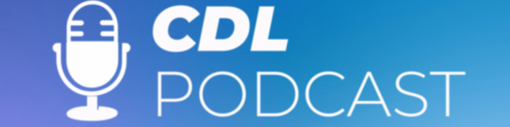 CDL PODCAST