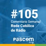 A Pascom Brasil quer escutar você