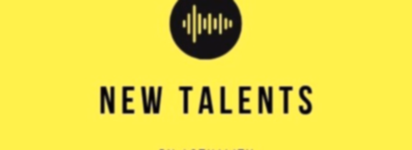 New Talents by Actuality