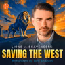 Lions vs. Scavengers: Saving the West | 5-Minute Videos | PragerU