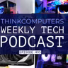 ThinkComputers Podcast #495 - RTX 3060 is back, Interesting PC Case, Windows Steam Machine & More!