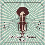 Por Siempre Huellas Radio