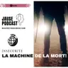 La machine de la mort !