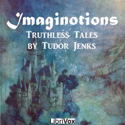 Imaginotions - Truthless Tales