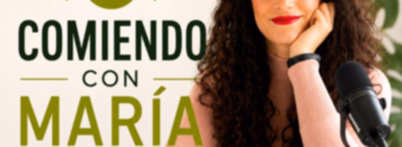 Comiendo con María (Nutrición)