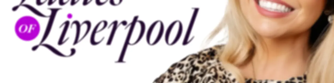 Ladies of Liverpool