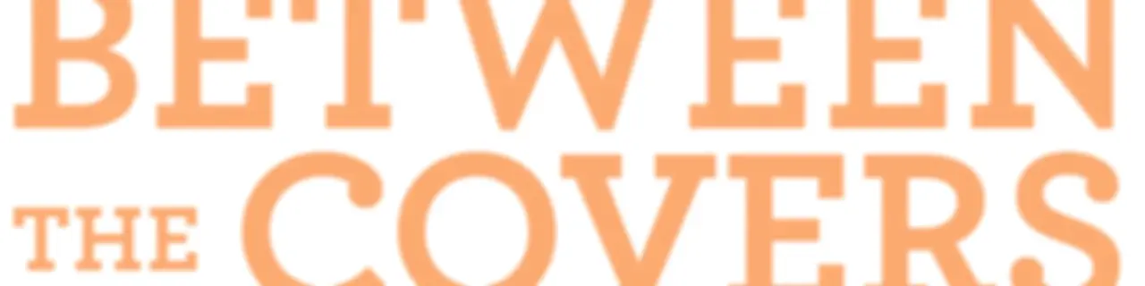 Between The Covers : Conversations with Writers in Fiction, Nonfiction & Poetry