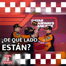 ¿MCLAREN ayudó a VERSTAPPEN a ganar? 💥 – Episodio 34