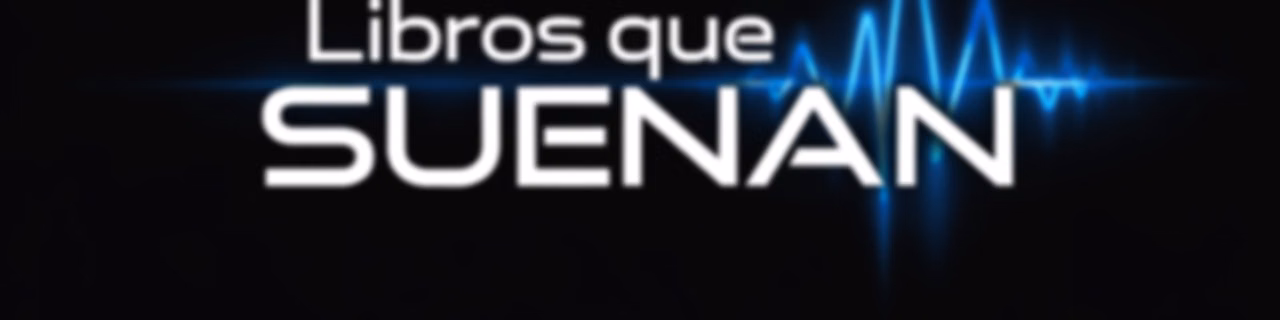 Libros que Suenan