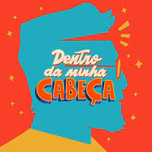 Dentro da Minha Cabeça