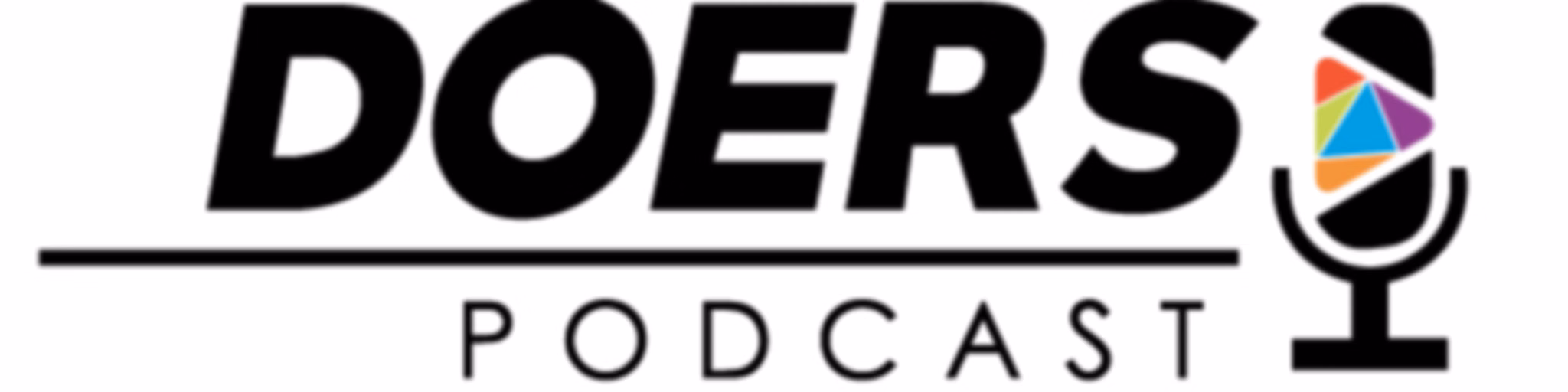 DOERS Podcast
