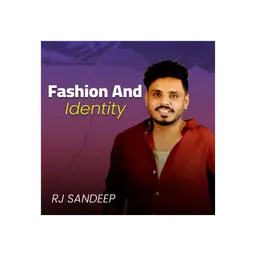 Fashion and Identity | FASHION REDEFINES SEASON 2