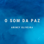 O Som Da Paz