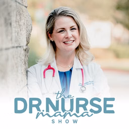 The Dr. Nurse Mama Show