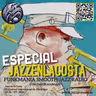 Especial JAZZ EN LA COSTA 2024
