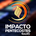 Impacto Pentecostes Radio