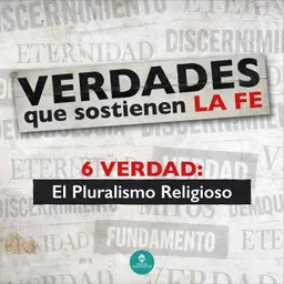 El Pluralismo Religioso