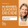 410: Johanna Jackman, Chief People Officer at Freshworks: Responsible AI Isn’t Slow. It’s Bold, With Human Judgment