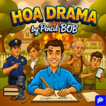 HOA Drama by Pencil Bob