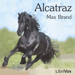 Alcatraz by Max Brand (1892 - 1944)