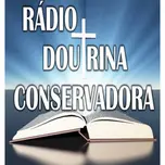 RADIO DOUTRINA CONSERVADORA