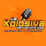 La Xplosiva del Rancho