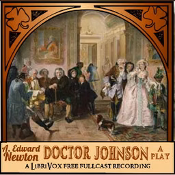 Doctor Johnson: A Play by A. Edward Newton (1864 - 1940)