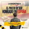 3/5-El precio de ser honrado en España: Poli bueno, poli malo