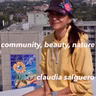 e240 claudia salguero – community, beauty, nature