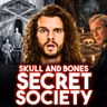 The Secret Society that Controls the CIA, Decides Presidents & their Tomb Rituals | Skull & Bones