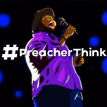 #PreacherThink