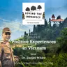 Positive Experiences in Vietnam