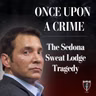The Sedona Sweat Lodge Tragedy
