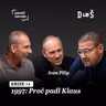 KRIZE - Díl první. 1997: Proč padl Klaus