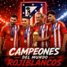 Epsiodio 325: Campeones del Mundo Rojiblancos