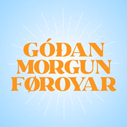 Góðan morgun Føroyar