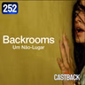 Castback Hype 252: Backrooms: Um Não-Lugar