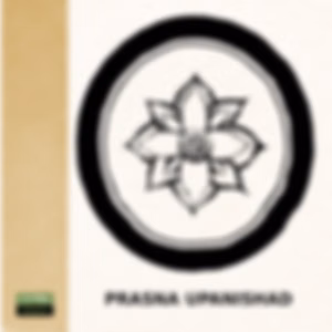Prasna Upanishad by Unknown