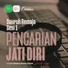 [DAUROH REMAJA] Pencarian Jati Diri