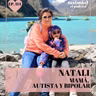Episodio 114, Natali - MAMÁ, AUTISTA Y BIPOLAR