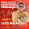 EP581: Lito na Puso l Papa Dudut Stories