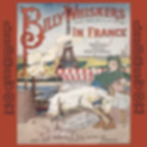 Billy Whiskers in France by Frances Trego Montgomery (1858 - 1925)