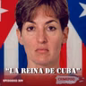 La Reina de Cuba (Ana Belén Montes)