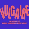 Vulgaire - Claude Monet Monet (2eme manche) - Mélodie Fontaine VS Cédric Salaun