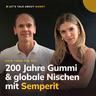 200 Jahre Gummi & globale Nischen mit Semperit | View From The Top