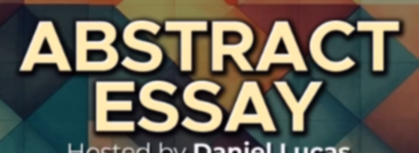 Abstract Essay