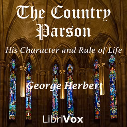 Country Parson: His Character and Rule of Life