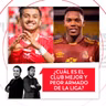 ¿Cuál es el club mejor y peor armado de la Liga? El Pulso del Fútbol, 27 de julio de 2026