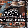 Arcs. Gra dobra czy tylko wyjątkowa?